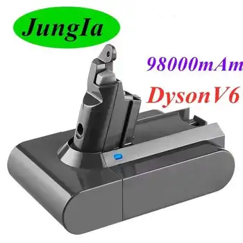 New Дайсън DC62 Batterie 98000mAh 21,6 V Li-Ion Batterie Für Дайсън V6 DC58 DC59 DC61 DC62 DC74 SV07 SV03 SV09 Staubsauger Batterie