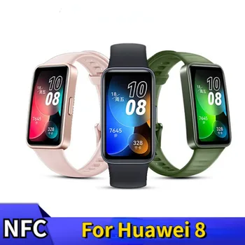 AMOLED за Huawei 8 Smartband часовник-гривна Бързо зареждане на NFC сърдечната честота на кислород в кръвта мониторинг на сън умни интелигентни часовници