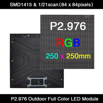 40 бр./много висока резолюция P2.976 Външна 1/21 разгъвка на 250*250 мм, 84*84 пиксела 3в1 RGB SMD пълноцветен светодиоден модул панела на дисплея